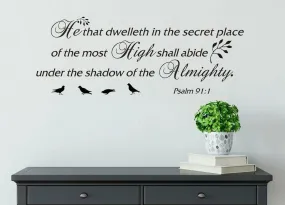 GADGETS WRAP Bible Verse Bird Decor Wall Decal Sticker,He That Dwelleth in The Secret Place of The Most High Shall Abide Under The Shadow of The Almighty Psalm 91:1 Christian Religious