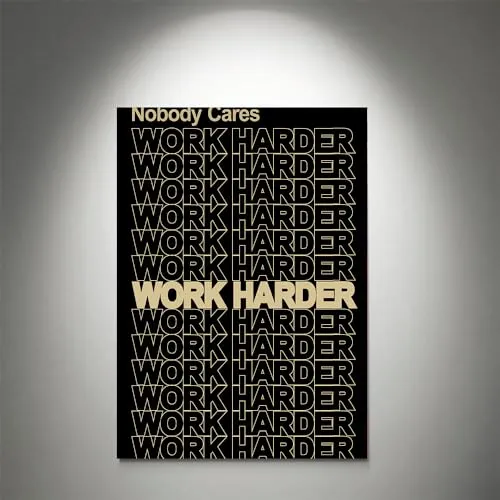 GADGETS WRAP Canvas Gallery Wrap Framed for Home Office Studio Living Room Decoration (11x17inch) - Nobody Cares, Work Harder