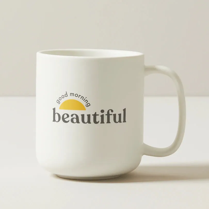 GOOD MORNING BEAUTIFUL MUG