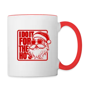 I Do It for the Ho's Funny Christmas Coffee Mug (in Red)