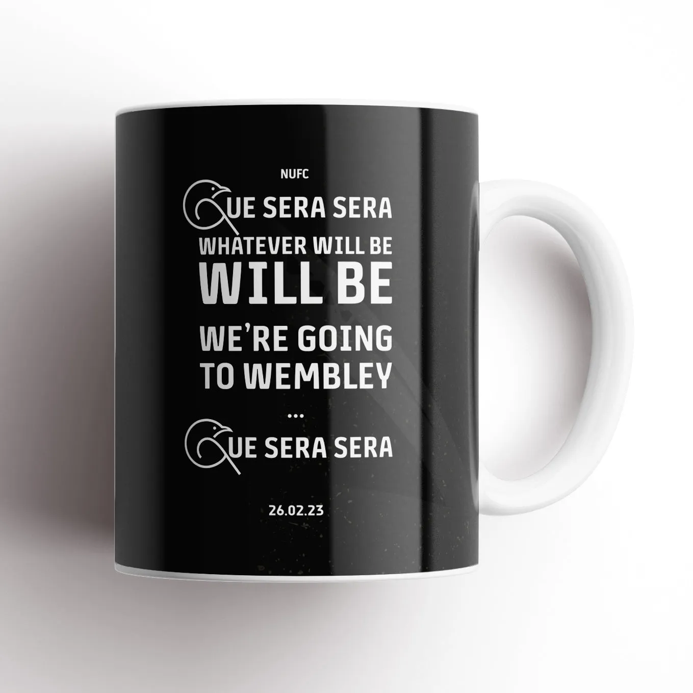 Newcastle Que Sera Mug