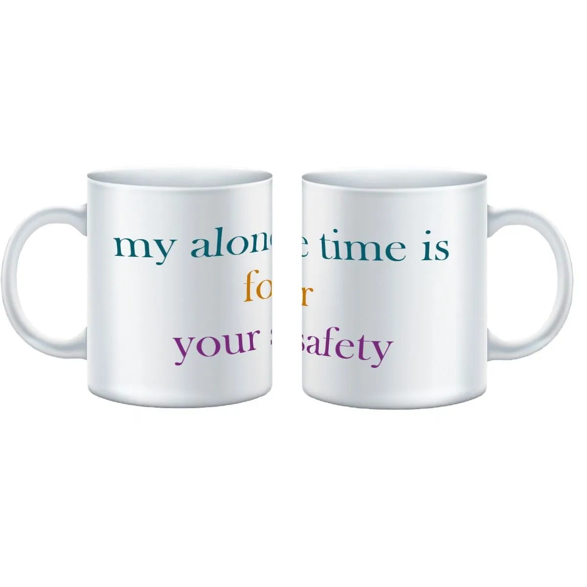 Your Safety Zone Mug